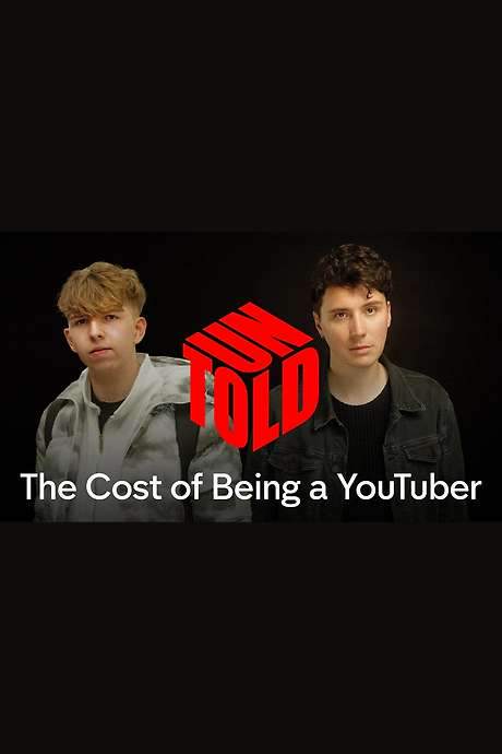 UNTOLD: The Cost of Being a YouTuber